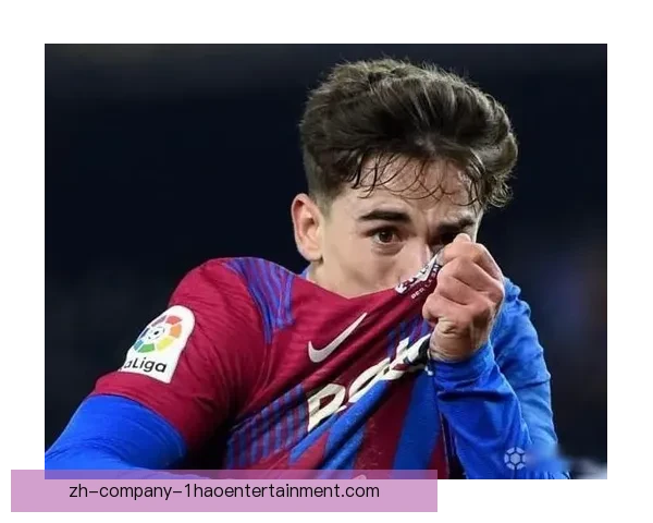 从数据看加维对阵巴萨的法甲表现与战术价值深度解析全面比较分析